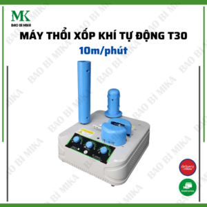 Máy thổi cuộn xốp khí, bóng khí, xốp hơi tự động T30